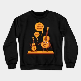 Uke I Am Your Father Ukulele Guitar Crewneck Sweatshirt